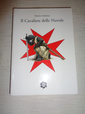 IL CAVALIERE DELLE NUVOLE  di