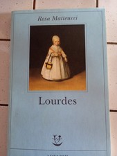 Rosa MATTEUCCI - LOURDES