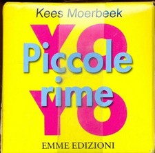 PICCOLE RIME MOERBEEK KEES EMME EDIZIONI 2004 A PAGINE APERTE BROSSURA