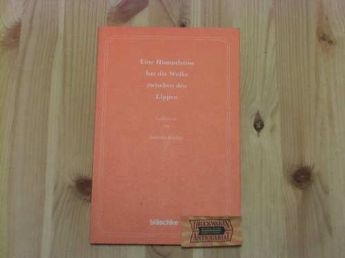 Eine himmelsrose hat - eine,