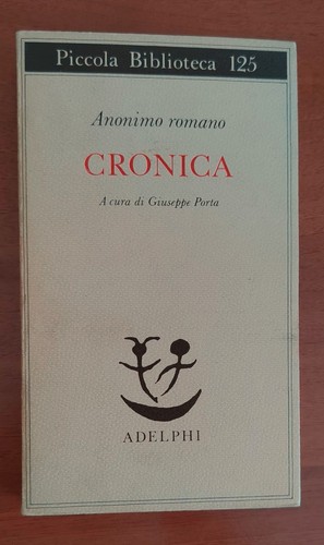 Cronica anonimo romano - -anonimo,