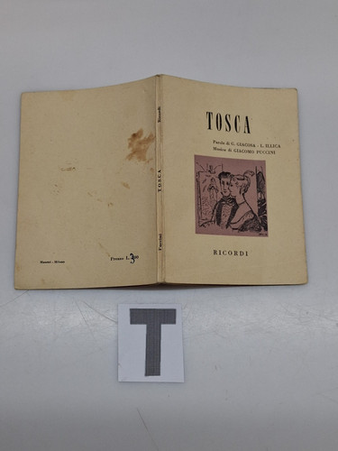 Puccini giacosa illica - puccini, tosca