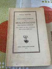 Monnier Brigantaggio nelle provincie napoletane Fra Diavolo Arturo Berisio 1965