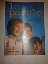 LE PAROLE Letture * Minerva Italica * Libro di lettura 3 ELEMENTARE /B50/ 1984