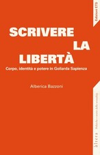 Scrivere la libertà. Corpo