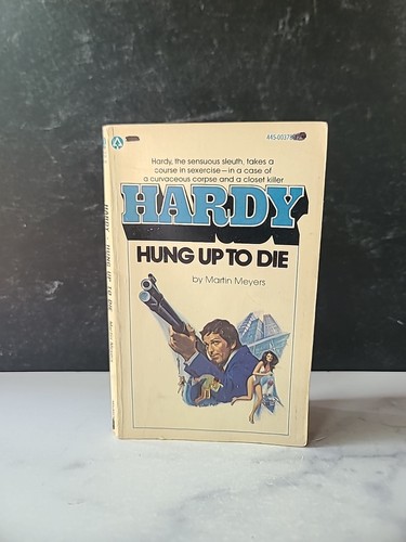 Hardy hung die by martin - hardy, up