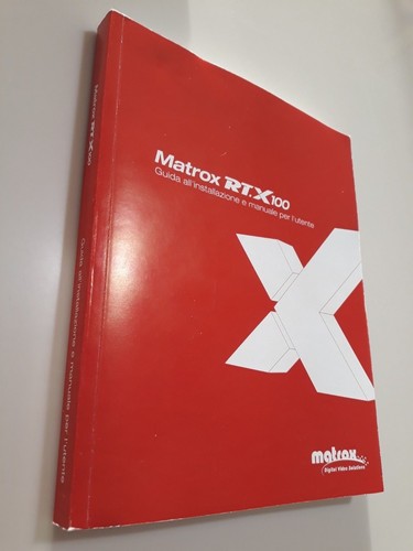 Matrox x100 guida - matrox,
