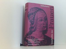 Geschichte der Frauen - Mittelalter. Storia delle donne in occidente [2]. Mittel