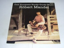 Robert Mandel ‎– East European Hurdy-Gurdy Music Vinyl LP Hungary 1983 G/VG+