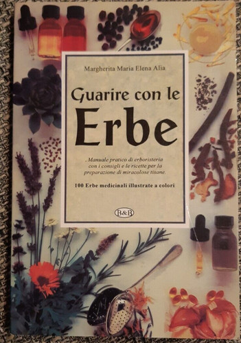 Guarire con erbe - con, le