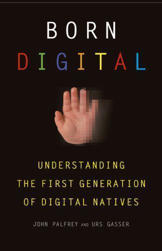 Born digital understanding - born, digital: