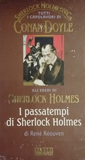 I PASSATEMPI DI SHERLOCK