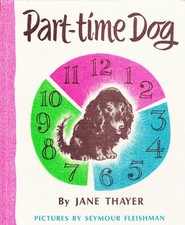 Part-time Dog (Weekly Reader