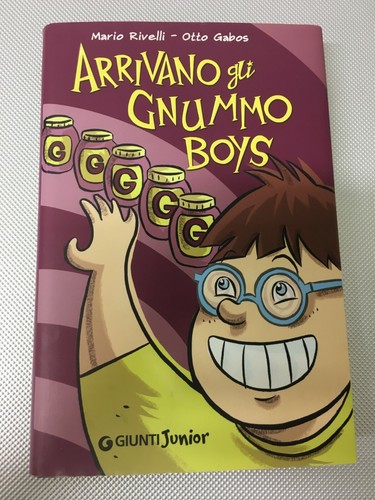Libro arrivano gli gnummo boys - libro,