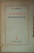 Sherwood LA FORESTA PIETRIFICATA. Edizioni Delfino
