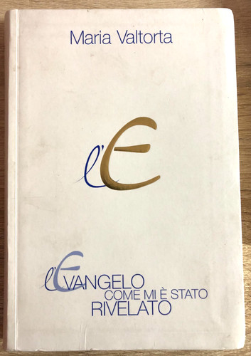 Maria valtorta l evangelo - valtorta, l'evangelo