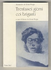 Trentasei giorni coi briganti