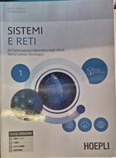 SISTEMI E RETI 1. PER L'ARTICOLAZIONE INFORMATICA - HOEPLI - 9788836015429