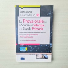 Concorso a Cattedra 2018 - La Prova orale per la Scuola dell'Infanzia e Primaria