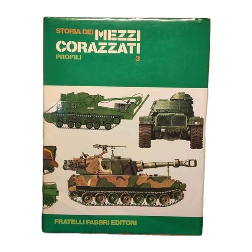 Storia dei mezzi - corazzati,