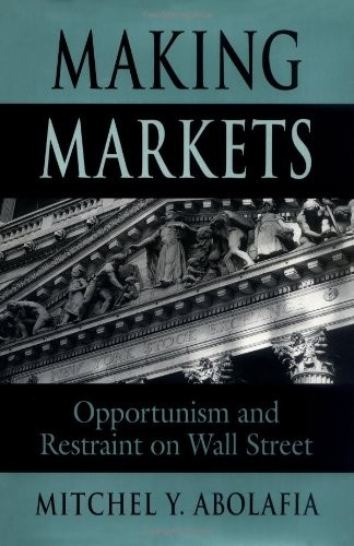 Making markets opportunism - making,