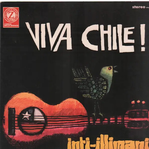 Inti illimani viva - viva, chile!