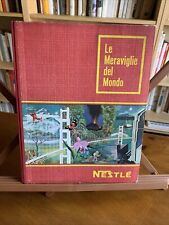 Album Figurine LE MERAVIGLIE DEL MONDO Ed. Nestle'  "RACCOLTA COMPLETA" (G)