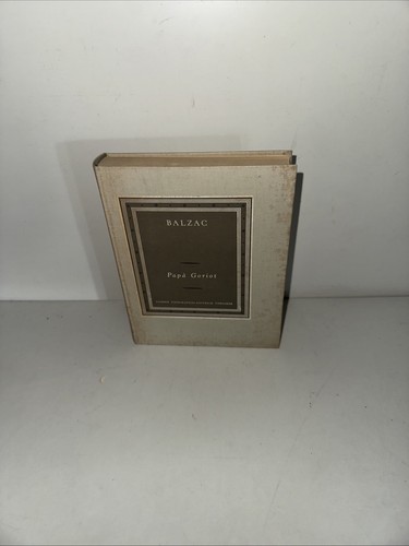 Papa goriot de balzac - goriot,