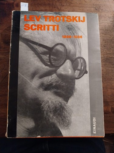 Trotskij lev scritti - trotskij,, lev,