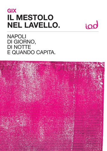 Mestolo nel lavello napoli - il,