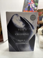 Tom's Crossing First Edition