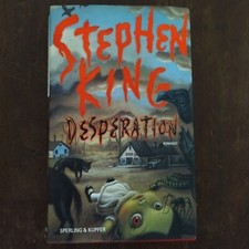 STEPHEN KING - DESPERATION - SPERLING - VERA 1^ ED.  (NO CODICE BARRE, NO ISBN)