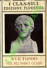Svetonio vite dei dodici - svetonio,