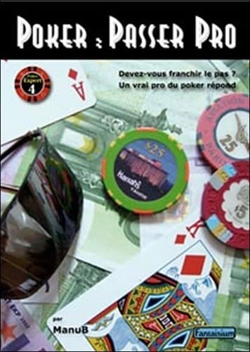 Poker passer pro devez - pro:, devez-vous