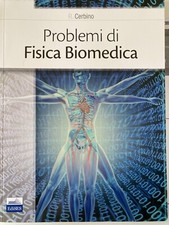 Problemi di fisica biomedica
