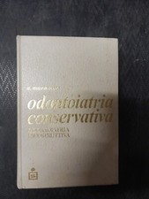 Book libro ODONTOIATRIA CONSERVATIVA volume 2 ANDRE' MARMASSE 1980 (L18)