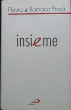 INSIEME - FLAVIA E ROMANO PRODI - SAN PAOLO - 1a EDIZIONE 2005