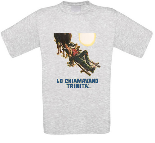 Shirt chiamavano trinita - chiamavano,