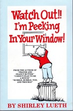 Watch Out I'm Peeking in Your