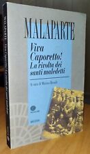 Malaparte VIVA CAPORETTO! La