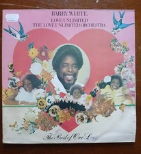 LP 33 BARRY WHITE, THE LOVE UNLIMITED ORCHESTRA The Best Of Our Love G+ / EX 2lp