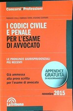 I CODICI CIVILE E PENALE PER