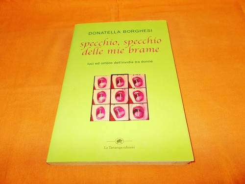 Donatella borghesi specchio - borghesi,