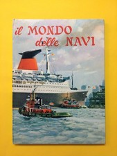 Il mondo delle navi-di Jean Riverain-libro Salani 1963-Libro illustrato