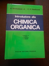 STREITWIESER HEATHCOCK INTRODUZIONE ALLA CHIMICA ORGANICA PICCIN 1980