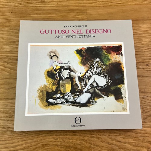 Enrico crispolti guttuso nel - guttuso,