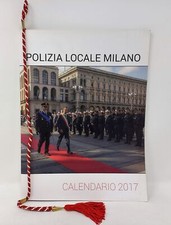 Calendario 2017 / Polizia Locale di Milano / Comune di Milano
