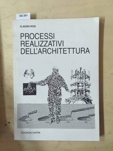 Processi realizzativi - processi,