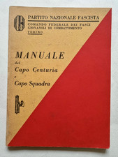 Fascismo Manuale Capo Centuria Squadra Fasci Giovanili Combattimento Torino PNF