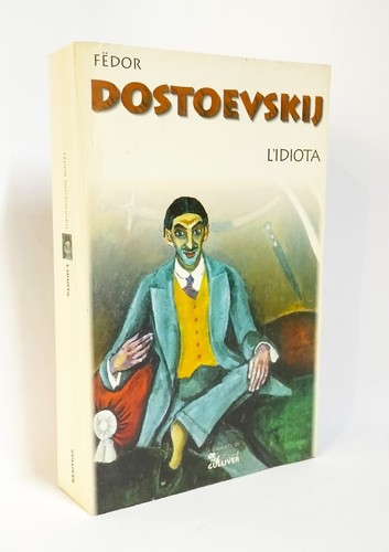 Fëdor dostoevskij l idiota - fëdor,